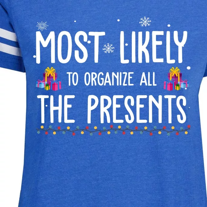 Most Likely To Organize All The Presents Funny Christmas Enza Ladies Jersey Football T-Shirt