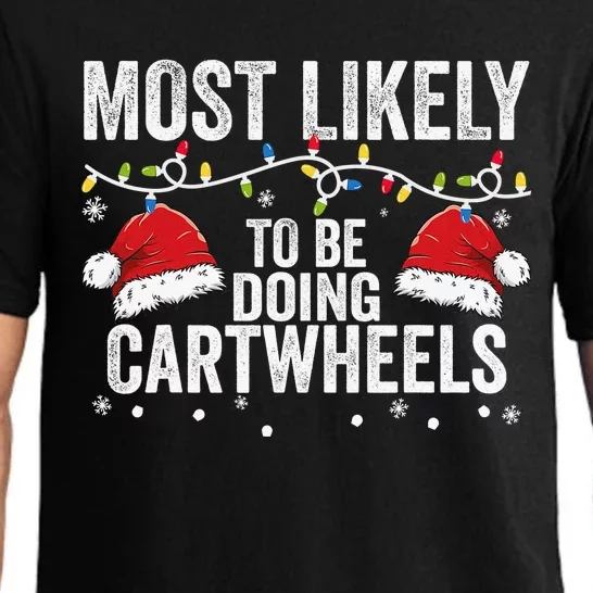 Most Likely To Be Doing Cartwheels Ugly Christmas Sweater Pajama Set