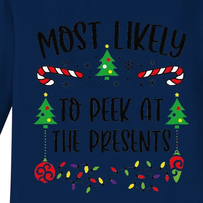 Most Likely To Peek At The Presents Funny Christmas Family Matching Cute Chris Baby Long Sleeve Bodysuit