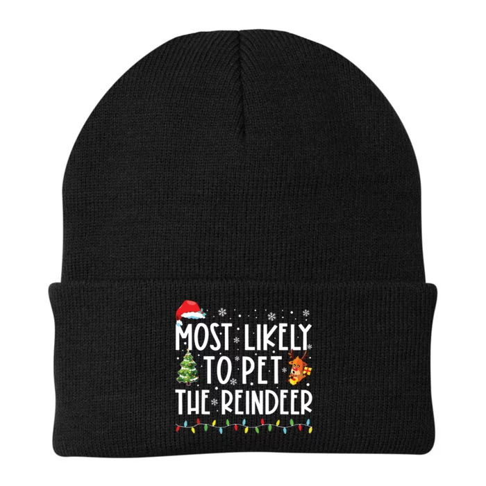 Most Likely To Pet The Reindeer Funny Christmas Knit Cap Winter Beanie