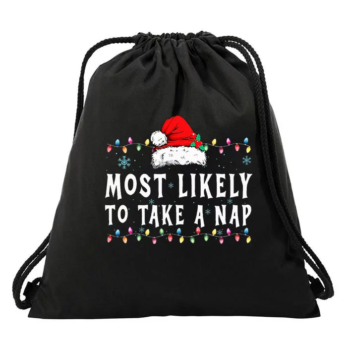 Most Likely To Take A Nap Funny Family Christmas Pajamas Drawstring Bag