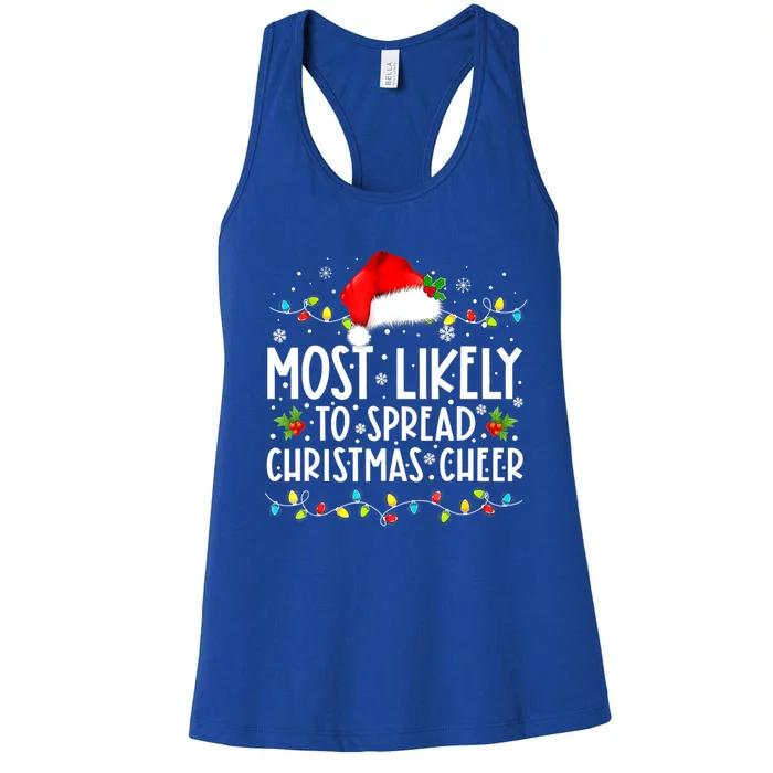 Most Likely To Spread Christmas Cheer Santa Hat Xmas Lights Gift Women's Racerback Tank