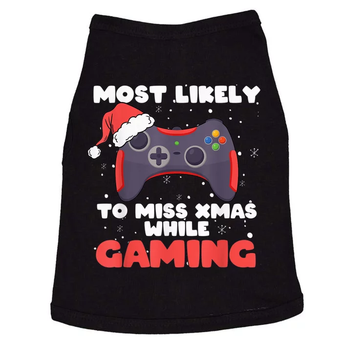 Most Likely To Miss Christmas While Gaming, Xmas Family Doggie Tank