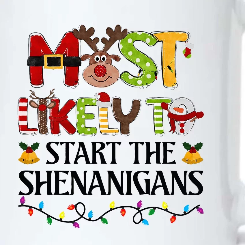 Most Likely To Start The Shenanigans Christmas Family Xmas Black Color Changing Mug