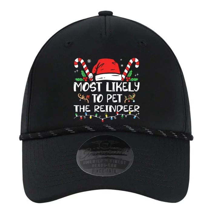 Most Likely To Pet The Reindeer Funny Christmas Performance The Dyno Cap