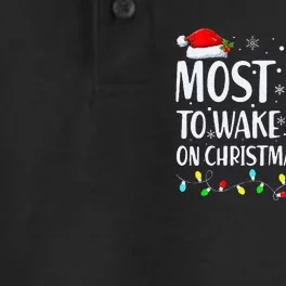 Most Likely To Wake Up First On Christmas Morning Xmas Light Dry Zone Grid Performance Polo