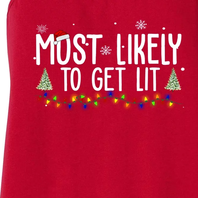 Most Likely To Get Lit Funny Christmas Women's Racerback Tank