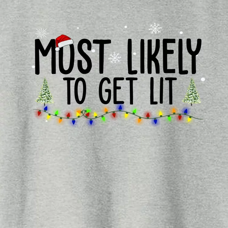 Most Likely To Get Lit Funny Christmas Women's Crop Top Tee