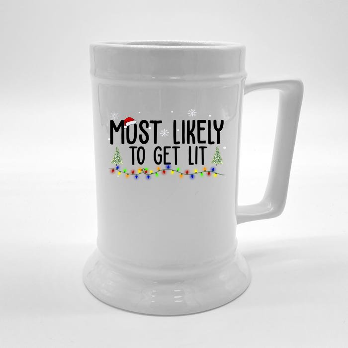 Most Likely To Get Lit Funny Christmas Front & Back Beer Stein