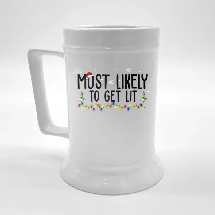 Most Likely To Get Lit Funny Christmas Front & Back Beer Stein