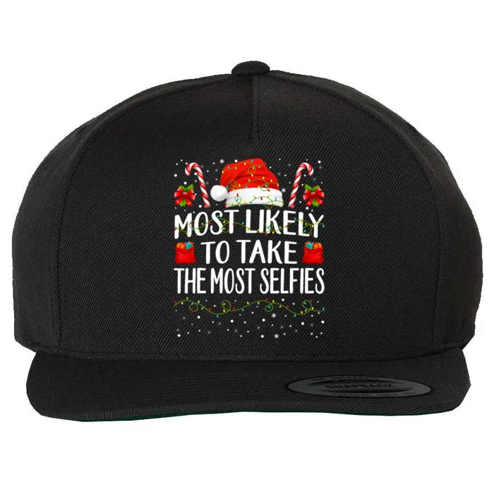 Most Likely To Take The Most Selfies Christmas Matching Wool Snapback Cap