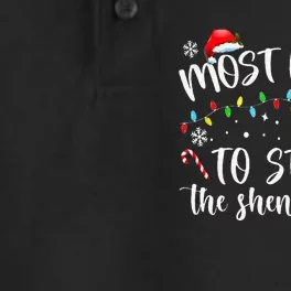 Most Likely To Start The Shenanigans Christmas Family Dry Zone Grid Performance Polo