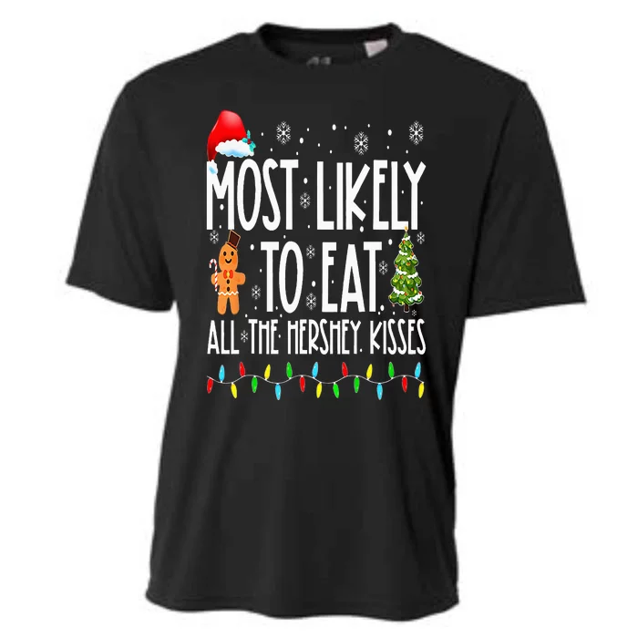 Most Likely To Eat All The Hershey Kisses Funny Xmas Lights Cooling Performance Crew T-Shirt