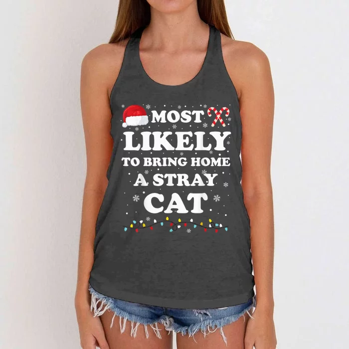 Most Likely To Bring Home A Stray Cat Matching Family Women's Knotted Racerback Tank