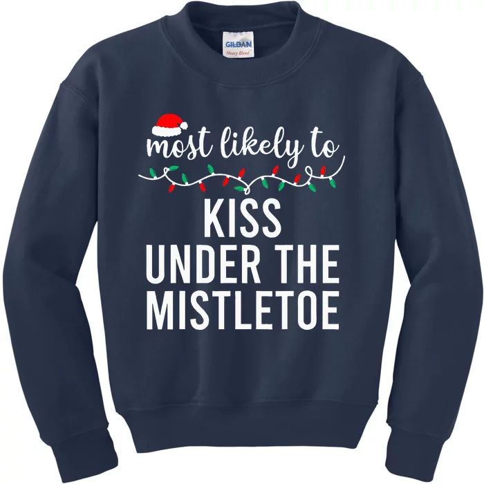 Most Likely To Christmas Matching Family Pajamas Kids Sweatshirt