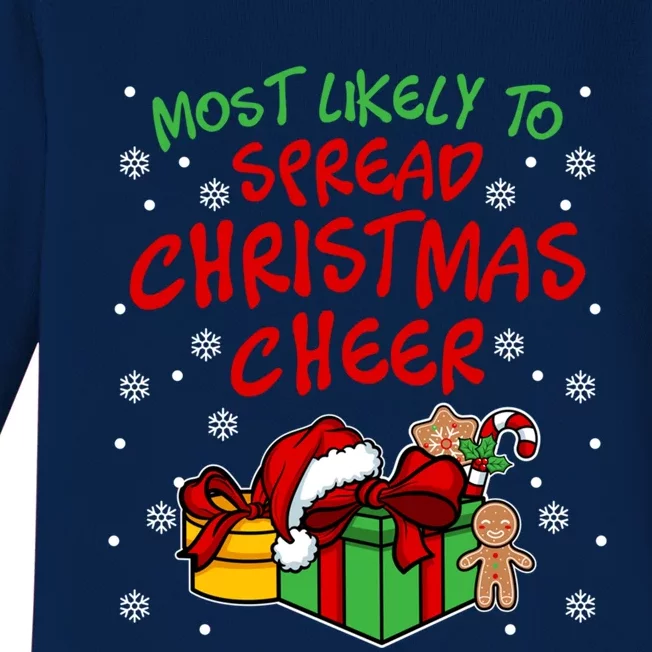 Most Likely To Spread Christmas Cheer Gift Baby Long Sleeve Bodysuit