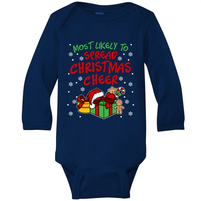 Most Likely To Spread Christmas Cheer Gift Baby Long Sleeve Bodysuit