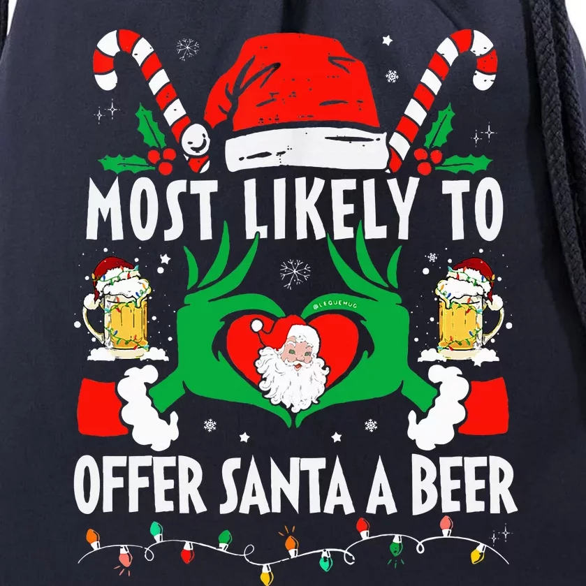 Most Likely To Offer Santa A Beer Funny Drinking Christmas Drawstring Bag