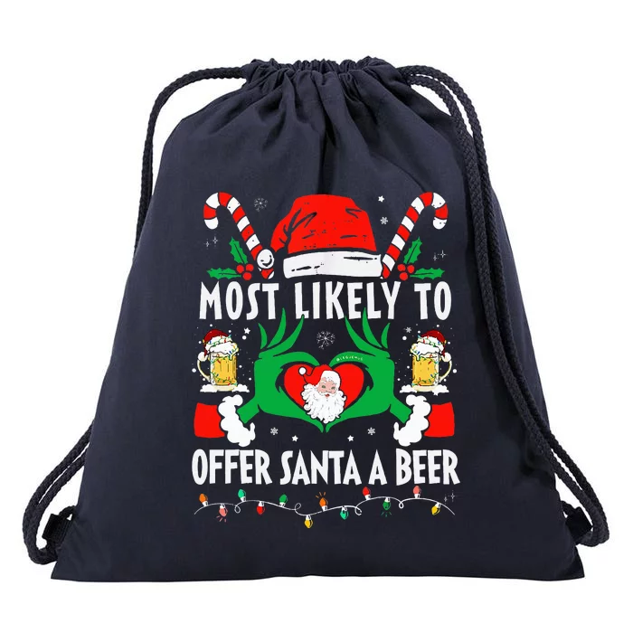 Most Likely To Offer Santa A Beer Funny Drinking Christmas Drawstring Bag