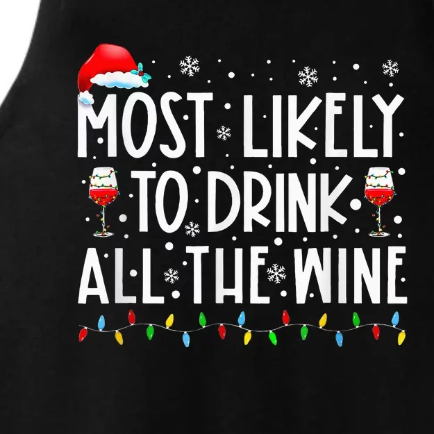 Most Likely To Drink All The Wine Family Matching Christmas Ladies Tri-Blend Wicking Tank