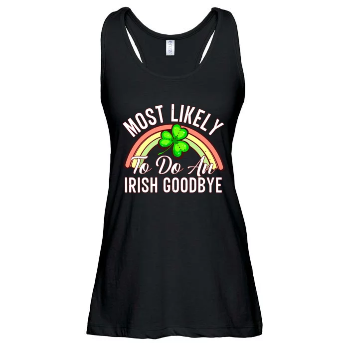 Most Likely To Do An Irish Goodbye Funny St Patricks Day Ladies Essential Flowy Tank