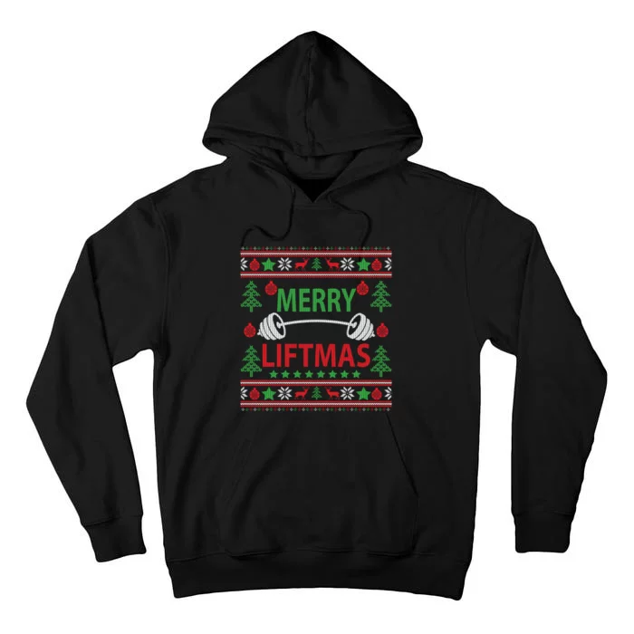 Merry Liftmas Ugly Christmas Sweater Gym Workout Tall Hoodie