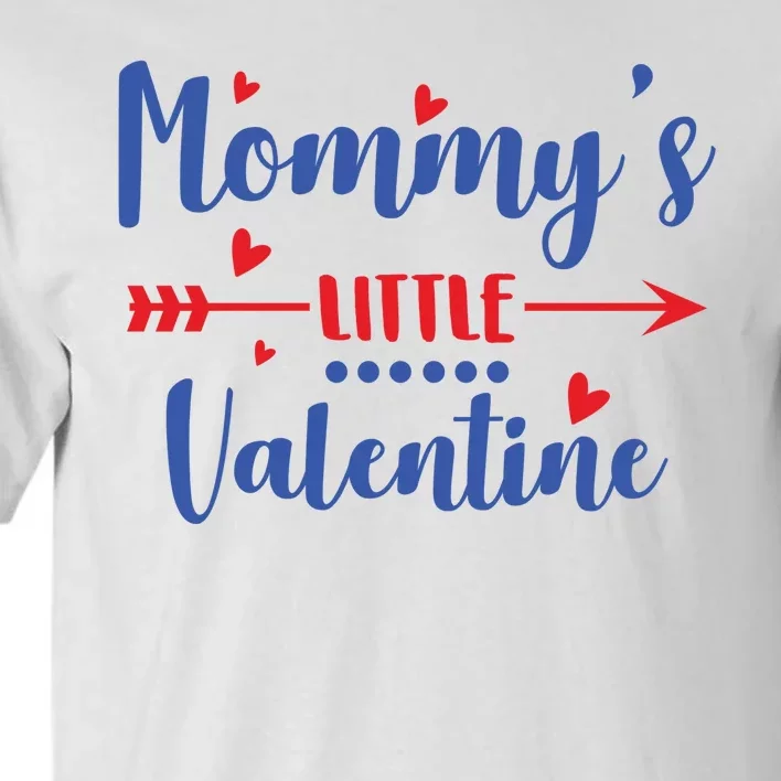 Mommy's Little Valentine Cute Holiday Tall T-Shirt