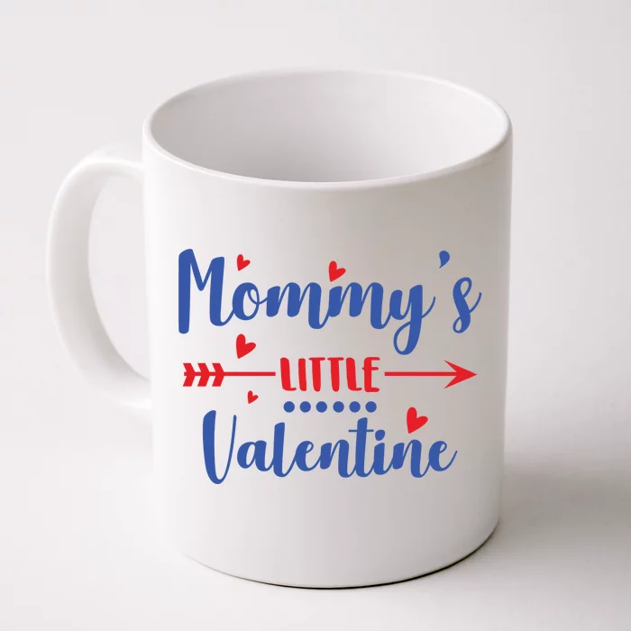 Mommy's Little Valentine Cute Holiday Front & Back Coffee Mug