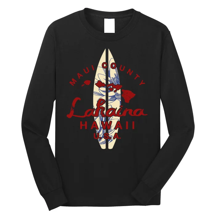 Maui Lahaina Vintage Hawaiian Islands Hawaii Long Sleeve Shirt