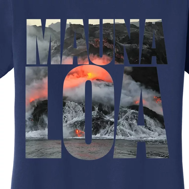 Mauna Loa Volcano Eruption Tourism Souvenir Women's T-Shirt