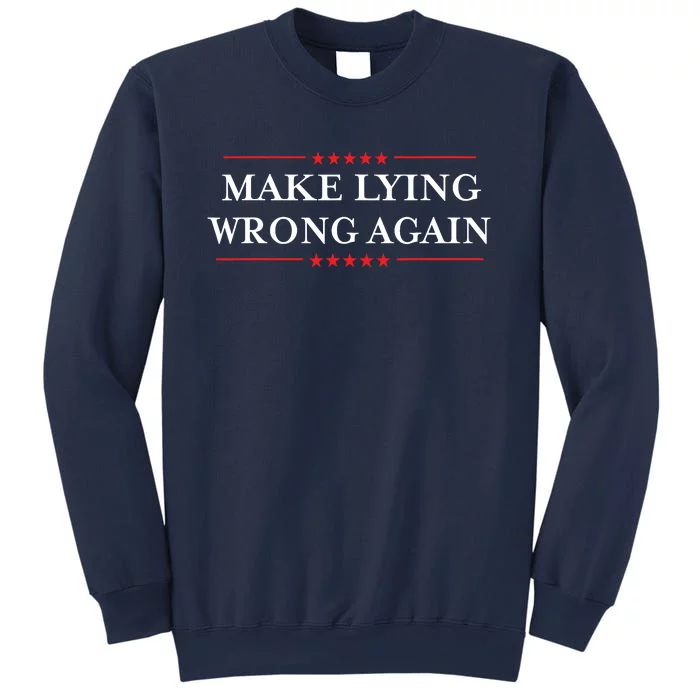 Make Lying Wrong Again Gift Resist Racism Antitrump Sweatshirt