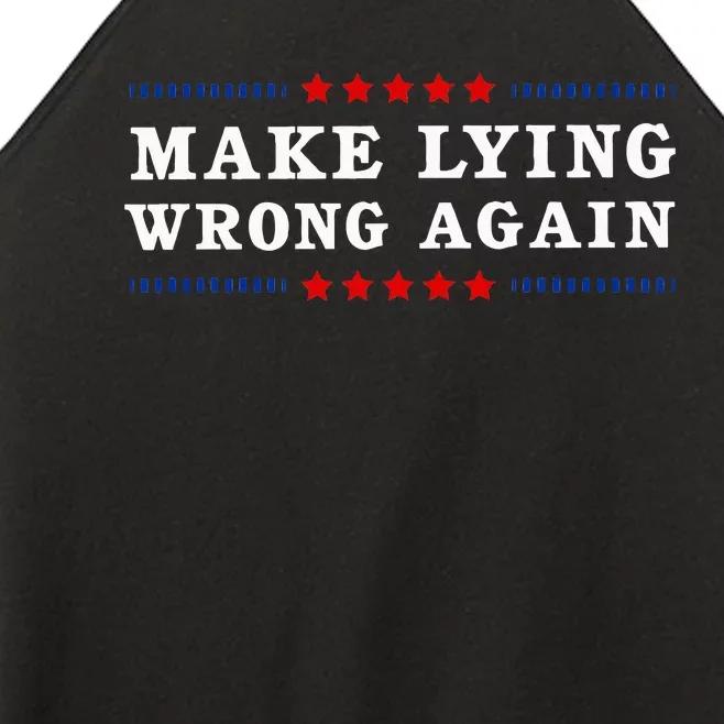 Make Lying Wrong Again Anti Trump Women’s Perfect Tri Rocker Tank