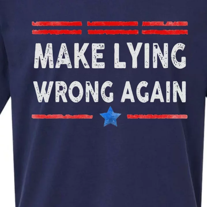 Make Lying Wrong Again Sueded Cloud Jersey T-Shirt