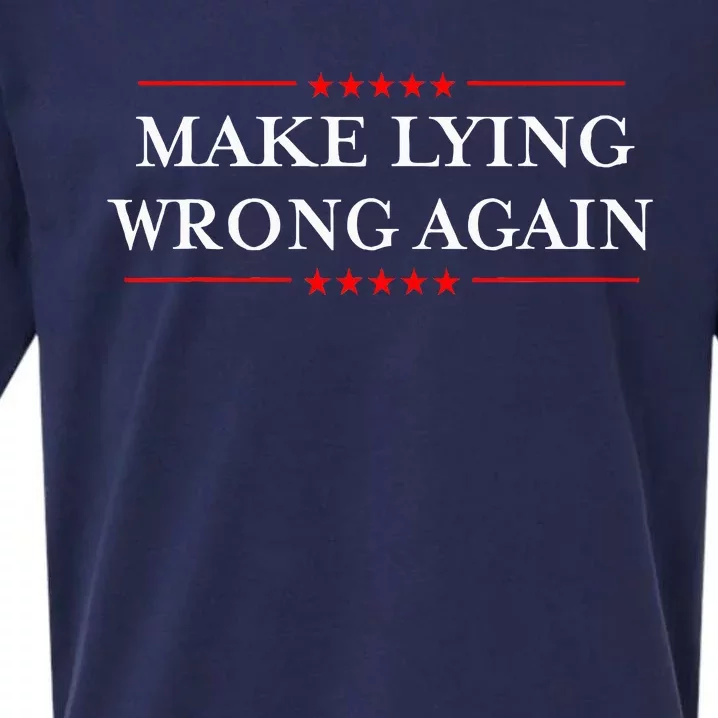 Make Lying Wrong Again Gift Resist Racism Antitrump Sueded Cloud Jersey T-Shirt