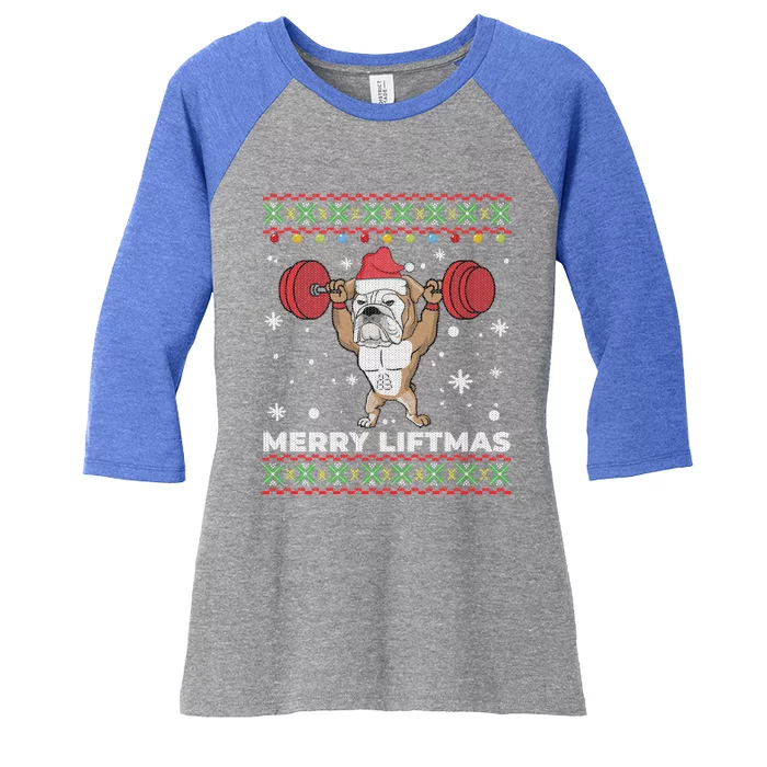 Merry Liftmas Weightlifting And English Bulldog Ugly Sweater Great Gift Women's Tri-Blend 3/4-Sleeve Raglan Shirt