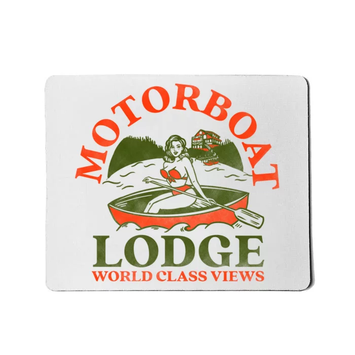 Motorboat Lodge World Class Views. Funny Retro Canoe Pinup Mousepad