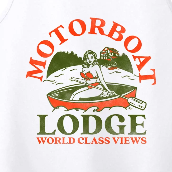 Motorboat Lodge World Class Views. Funny Retro Canoe Pinup Performance Tank