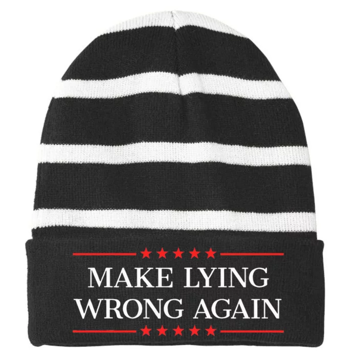 Make Lying Wrong Again Striped Beanie with Solid Band