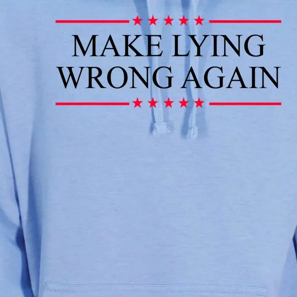 Make Lying Wrong Again Political Election Unisex Surf Hoodie