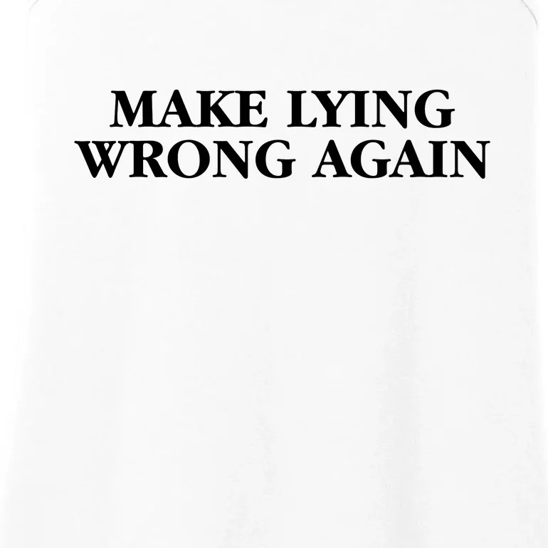 Make Lying Wrong Again Ladies Essential Tank