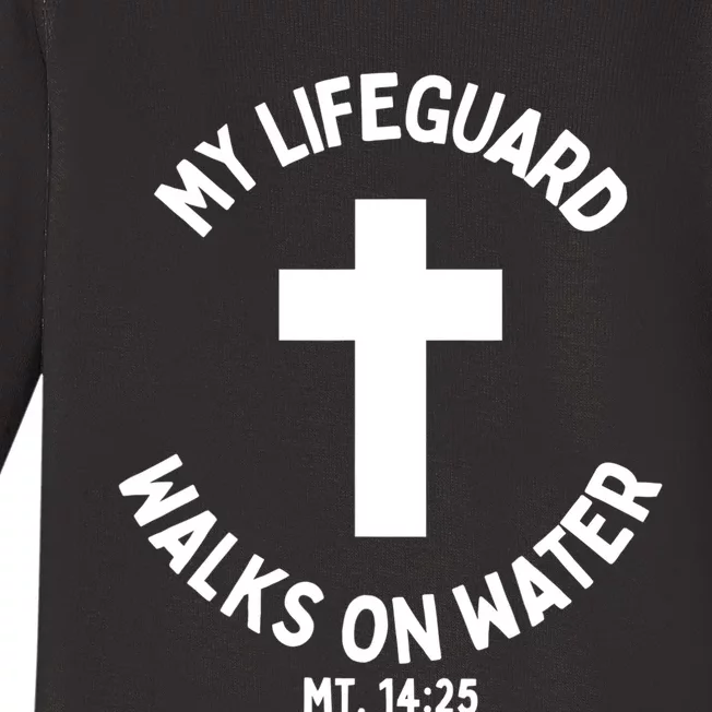 My Lifeguard Walks on Water Jesus Christ Christian Faith Baby Long Sleeve Bodysuit