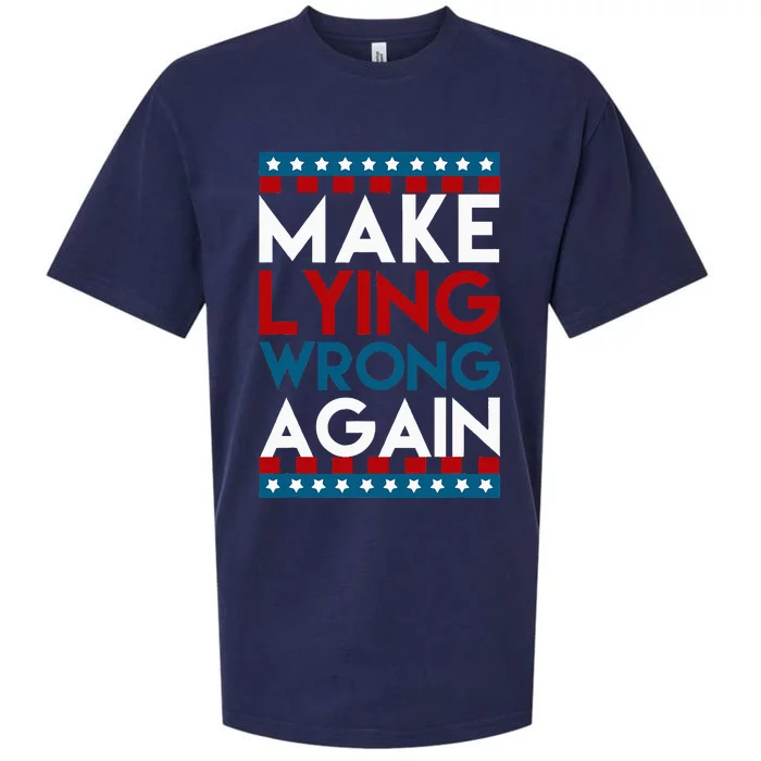 Make Lying Wrong Again Anti Donald Trump Offensive Political Sueded Cloud Jersey T-Shirt