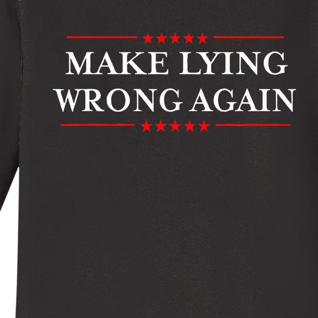 Make Lying Wrong Again Gift Resist Racism Baby Long Sleeve Bodysuit