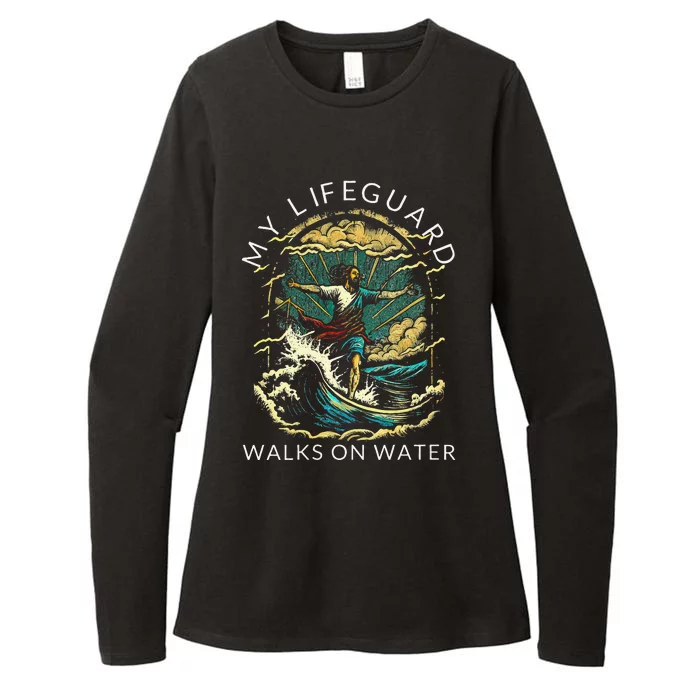 My Lifeguard Walks On Water Christian Faith In Jesus Womens CVC Long Sleeve Shirt