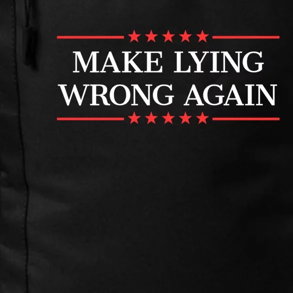 Make Lying Wrong Again Cute Gift Daily Commute Backpack