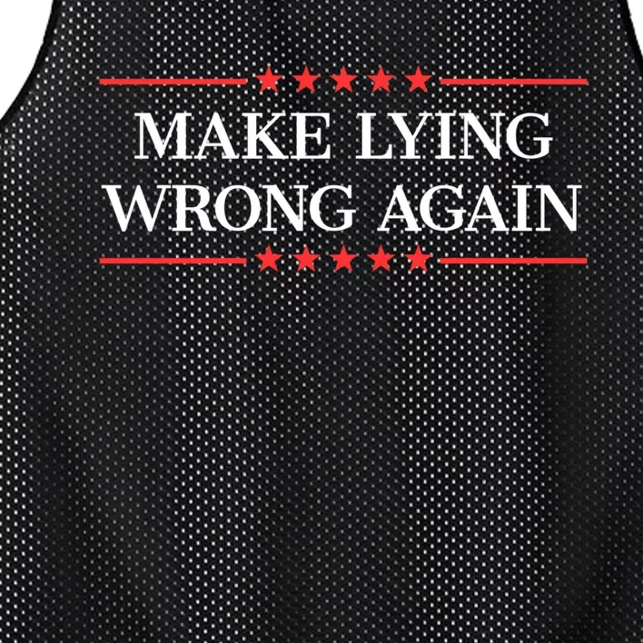 Make Lying Wrong Again Cute Gift Mesh Reversible Basketball Jersey Tank