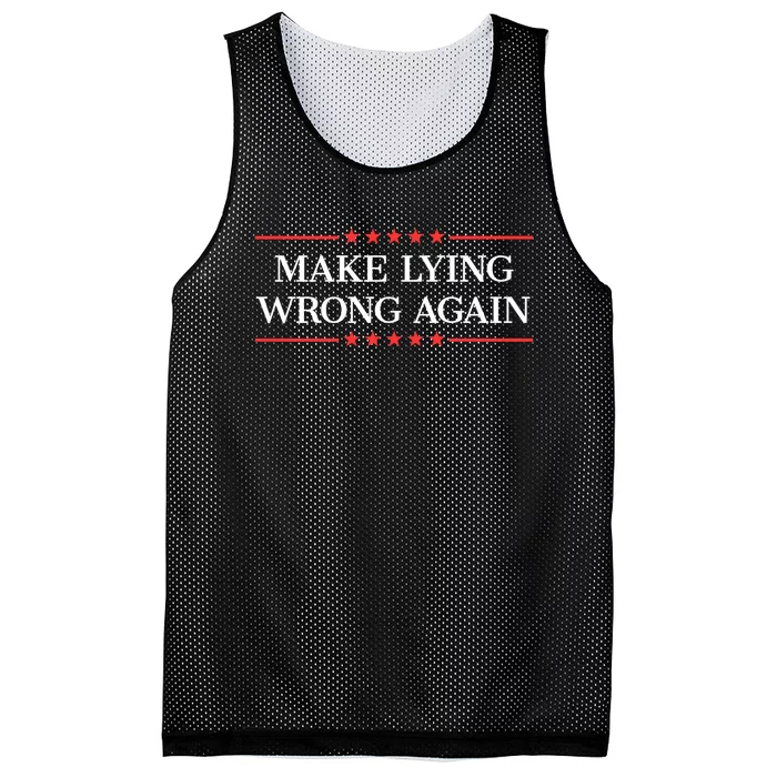 Make Lying Wrong Again Cute Gift Mesh Reversible Basketball Jersey Tank