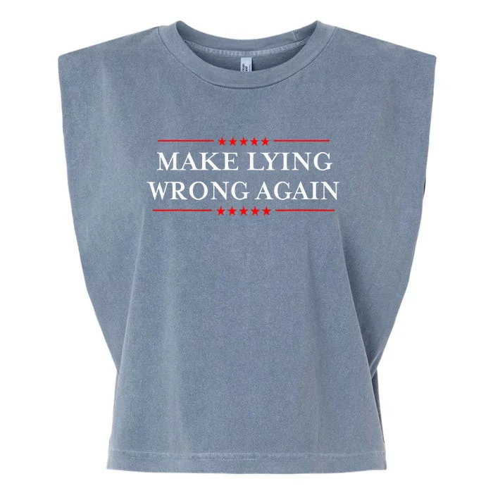 Make Lying Wrong Again Gift Resist Racism Anti Trump Garment-Dyed Women's Muscle Tee