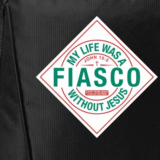 My Life Was A Fiasco Without Jesus City Backpack