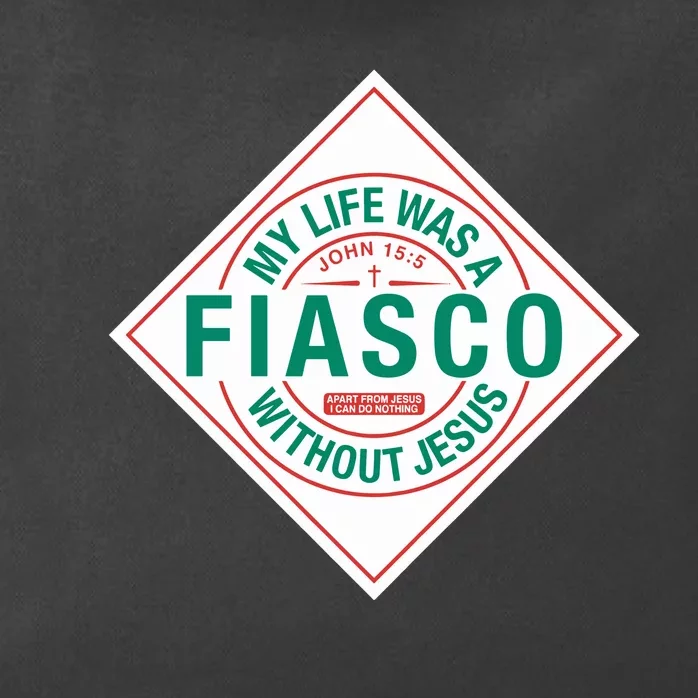 My Life Was A Fiasco Without Jesus Zip Tote Bag